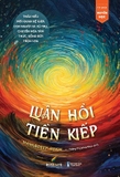 Sách Luân Hồi Tiền Kiếp - Manhardeep Singh