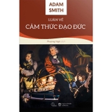 Combo (3 Cuốn Sách) Luân Lý Học + Đạo Đức Học + Luận Về Cảm Thức Đạo Đức (Bìa Cứng)