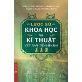 Lược Sử Khoa Học Và Kĩ Thuật Việt Nam Tiền Hiện Đại (Bìa Cứng) Trần Trọng Dương, Phạm Vũ Lộc, Nguyễn Ngọc Phương Đông