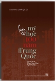 Sách Lịch Sử Văn Học Đương Đại Trung Quốc (Bìa Cứng) của tác giả Hồng Tử Thành