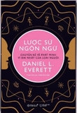 Sách Lược sử ngôn ngữ Daniel Everett