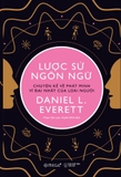 Combo Ngôn Ngữ Học: Lược Sử Ngôn Ngữ, Những Cuộc Phiêu Lưu Của Ngôn Ngữ Anh: Tiểu sử Anh ngữ từ năm 500 đến năm 2000