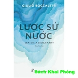 Sách Lược Sử Nước (Giulio Boccaletti)