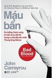 Máu Bẩn (Tái Bản 2023) - John Carreyrou