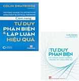 Combo (2 Cuốn Sách) Nhập Môn Tư Duy Phản Biện + Cẩm Nang Tư Duy Phản Biện Và Lập Luận Hiệu Quả