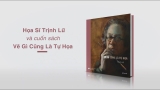 Sách (Bìa Cứng) Vẽ Gì Cũng Là Tự Họa - Trịnh Lữ