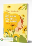 Sách Phần Đời Còn Lại, Hãy Làm Một Người Phụ Nữ Tự Tỏa Hào Quang - Cách Thư