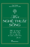 Một Nghệ Thuật Sống - Thu Giang Nguyễn Duy Cần