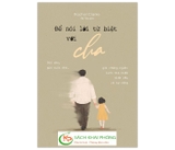 Sách Để Nói Lời Từ Biệt Với Cha của tác giả Rachel Clarke
