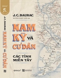 Bộ Sách Nam Kỳ Và Cư Dân - J.C. Baurac ( Trọn Bộ 2 Tập)
