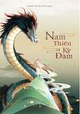 Sách Nam Thiên Kì Đàm - Fanpage Truyện Thần Thoại