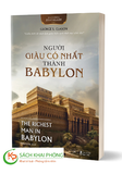 Sách Người Giàu Có Nhất Thành Babylon - George S. ClasonNgười Giàu Có Nhất Thành Babylon - George S. Clason