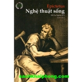 Sách Nghệ Thuật Sống - Epictetus