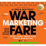 Nghệ Thuật Dụng Binh Trong Marketing - Jack Trout, Al Ries