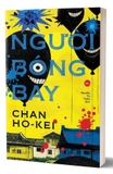 Người Bóng Bay - Chan Ho-Kei