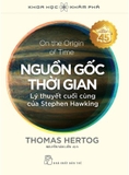 Nguồn Gốc Thời Gian - Thomas Hertog