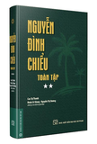 Nguyễn Đình Chiểu Toàn Tập (Bìa Cứng) - Cao Tự Thanh, Đoàn Lê Giang, Nguyễn Thị Dương