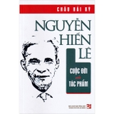 Sách Nguyễn Hiến Lê Cuộc Đời Và Tác Phẩm - Châu Hải Kỳ