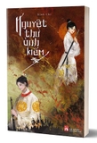 Nguyệt Thư Ảnh Kiếm - Bình Chi
