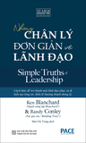 Sách Những Chân Lý Đơn Giản Về Lãnh Đạo - Ken Blanchard và Randy Conley
