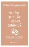 Sách Những Quy Tắc Trong Quản Lý (Richard Templar)