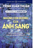 Những Con Đường Của Ánh Sáng - Tập 1 - Trịnh Xuân Thuận