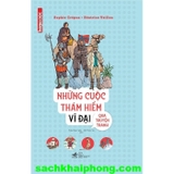 Những Cuộc Thám Hiểm Vĩ Đại Qua Truyện Tranh (Bìa Cứng) Sophie Crépon, Béatrice Veillon
