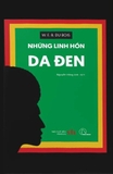 Những Linh Hồn Da Đen - W. E. B. Du Bois