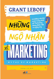 Những Ngộ Nhận Về Marketing - Myths Of Marketing - Grant Leboff