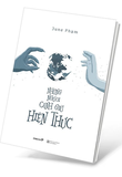 Những Người Canh Giữ Hiện Thực - June Phạm