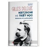 Nietzsche Và Triết Học (Bìa Cứng) - Gilles Deleuze
