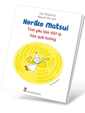 Noriko Matsui - Tình Yêu Làm Đất Lạ Hóa Quê Hương - Văn Thành Lê