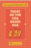 thuật xử thế của người xưa