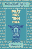 Phật Học Tinh Hoa - Thu Giang Nguyễn Duy Cần