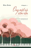 Ong Mật Và Sấm Rền - Riku Onda