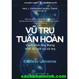 Vũ Trụ Tuần Hoàn - Paul J. Steinhardt, Neil Turok