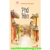 Phố Hàn - Tiểu Thuyết Dã Sử (Thạch Quang Huy)
