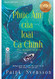 Phúc Âm Của Loài Cá Chình - Patrik Svensson