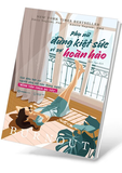 Phụ Nữ - Đừng Kiệt Sức Vì Sự Hoàn Hảo - Amelia Nagoski Peterson, DMA , Emily Nagoski, PhD