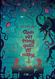 Sách Quái Vật Trong Quán Đồ Nướng - Sài Tất Quý