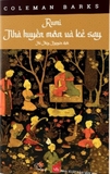 Sách Rumi - Nhà Huyền Môn Và Kẻ Say của tác giả Coleman Barks, dịch giả Hà Thủy Nguyên