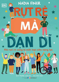 Rụt Rè Mà Dạn Dĩ - Khi Rụt Rè Cũng Là Một Loại Siêu Năng Lực (Bìa Cứng) - Nadia Finer, Sara Thielker