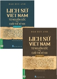 Bộ Sách: Lịch Sử Việt Nam Từ Nguồn Gốc Đến Cuối Thế Kỷ XIX (Quyển Thượng) - Lịch Sử Việt Nam Từ Nguồn Gốc Đến Cuối Thế Kỷ XIX (Quyển Hạ) - Bộ 2 cuốn 