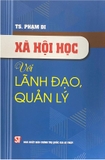 Sách Xã hội học với lãnh đạo, quản lý -  Phạm Đi