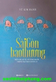  Sài Gòn Bao Thương – Nhà Báo Vũ Kim Hạnh