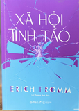 Combo Sách Erich Fromm: Xã Hội Tỉnh Táo + Nghệ Thuật Yêu + Trốn Thoát Tự Do - (3 cuốn)