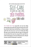 Sách Self-Care - Tự Chăm Sóc Cuộc Sống - Yêu Thương Bản Thân - Tái Bản 2023 - Skye Alexander, Meera Lester, Carolyn Dean
