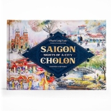 Sights Of A City Saigon - Cholon (Bìa Cứng) - Phạm Công Tâm
