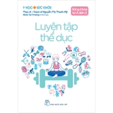 Combo (5 Cuốn Sách) Sống Khỏe Từ A Đến Z: Tâm Trí An Lành +  Sinh Hoạt Điều Độ + Luyện Tập Thể Dục + Thực Phẩm Chức Năng +  Chăm Sóc Răng Miệng