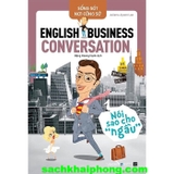 Sống Sót Nơi Công Sở - English Business Conversation - Nói Sao Cho Ngầu (Juliana Jiyoon Lee)